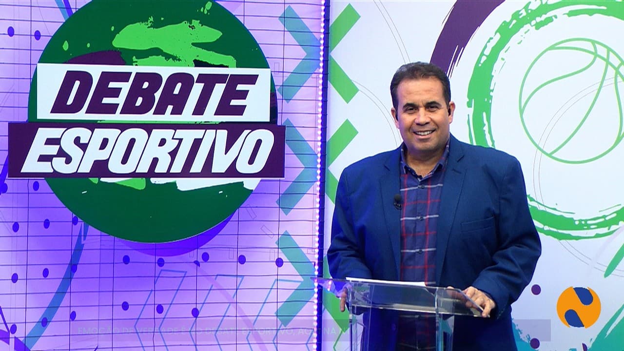 DEBATE ESPORTIVO 27 07 2026